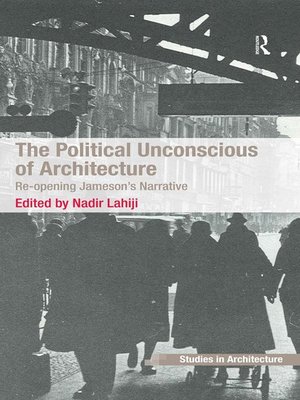 cover image of The Political Unconscious of Architecture